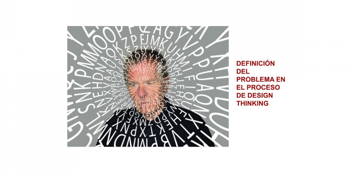Definición problema proceso Design Thinking