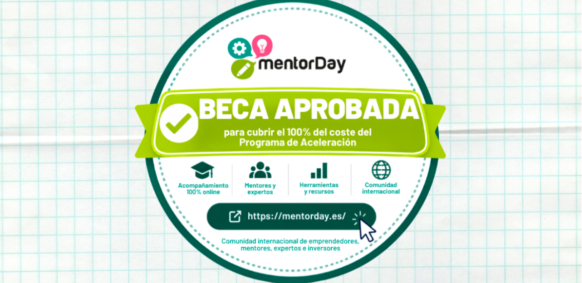 Beca de mentorDay: entendiendo el proceso completo 4.8 (9)