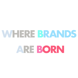 where brands are born