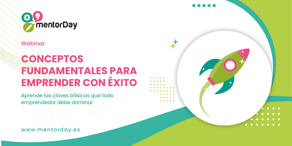 Webinar: Conceptos fundamentales para emprender con éxito -