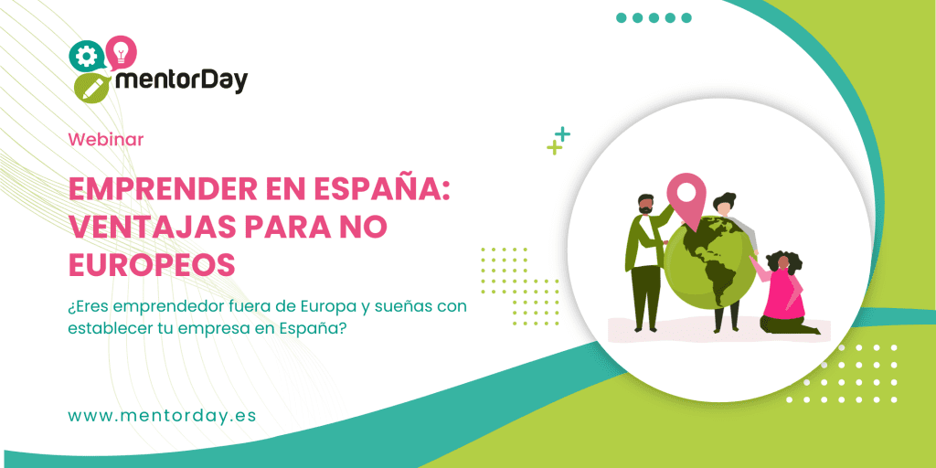 Webinar: Emprender en España: ventajas para no europeos -