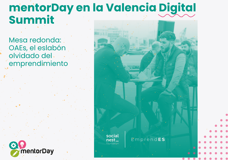 mentorDay en la Valencia Digital Summit (VDS) -