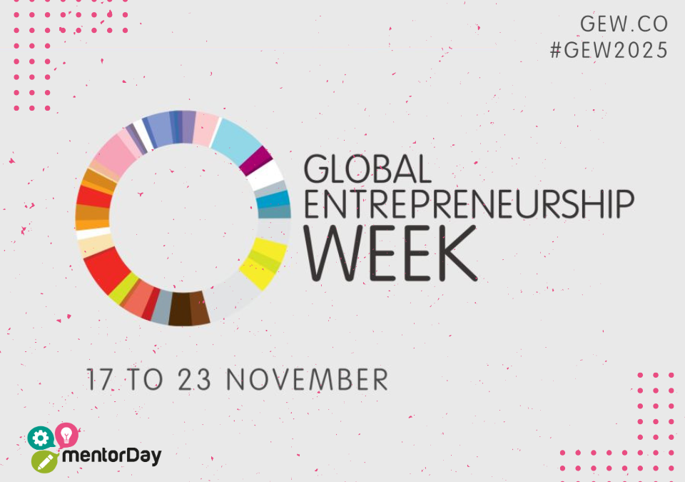 mentorDay culmina su participación en la Global Entrepreneurship Week 2025 acercando sus talleres a más emprendedores -