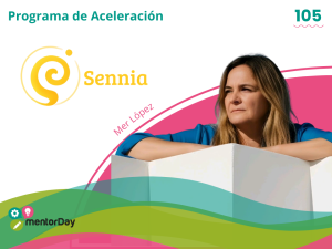 Sennia IA de Mer López, proyecto ganador de la edición 105 del Programa de Aceleración de mentorDay