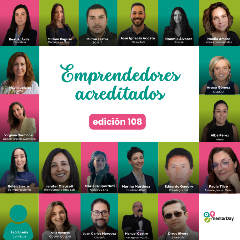 Orla de emprendedores acreditados en la edición 108 de mentorDay